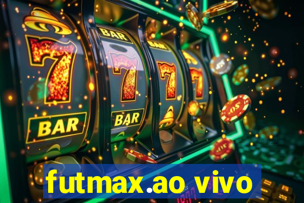 futmax.ao vivo