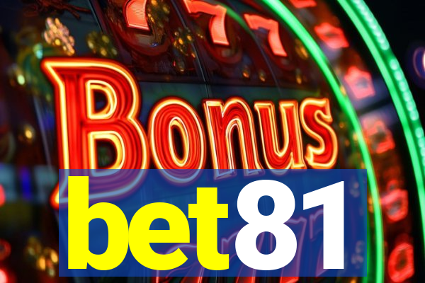 bet81
