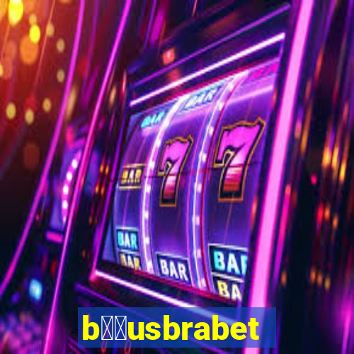 b涔坣usbrabet