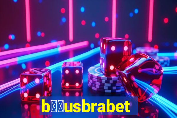 b涔坣usbrabet