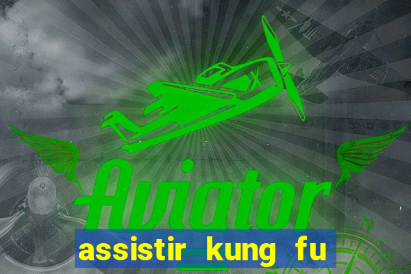 assistir kung fu futebol clube portugues dublado