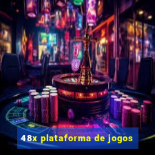 48x plataforma de jogos