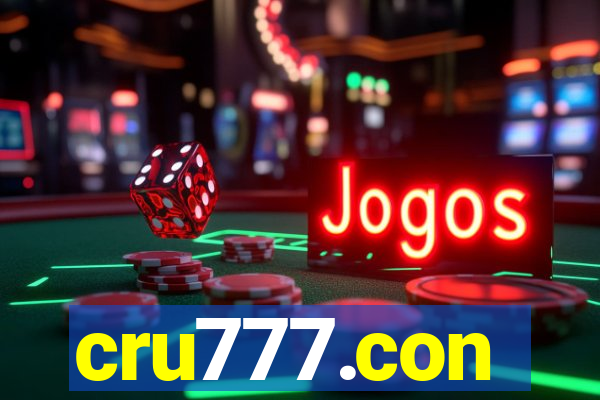 cru777.con