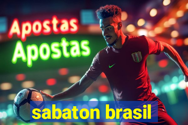 sabaton brasil