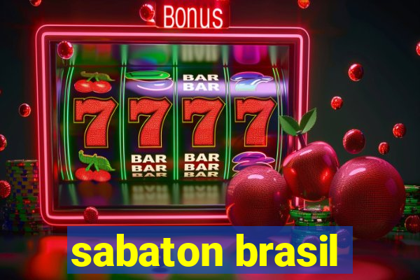 sabaton brasil