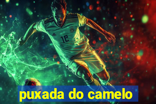 puxada do camelo