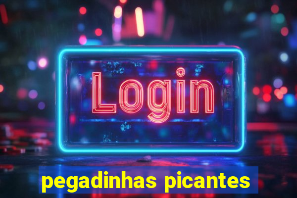 pegadinhas picantes