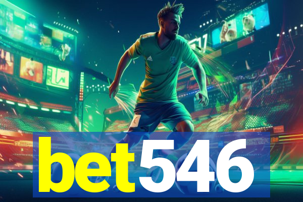 bet546