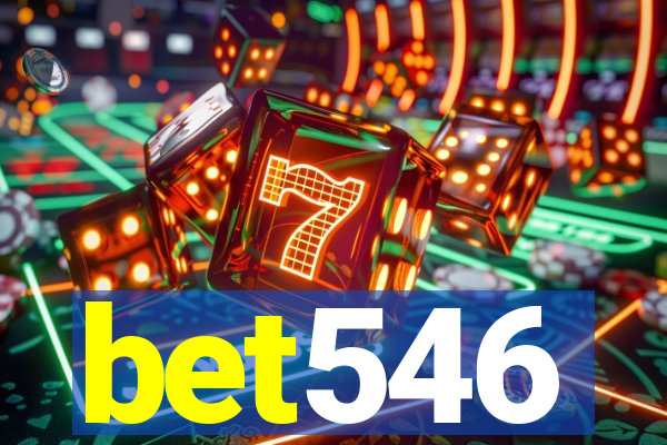 bet546