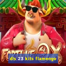 dls 23 kits flamengo