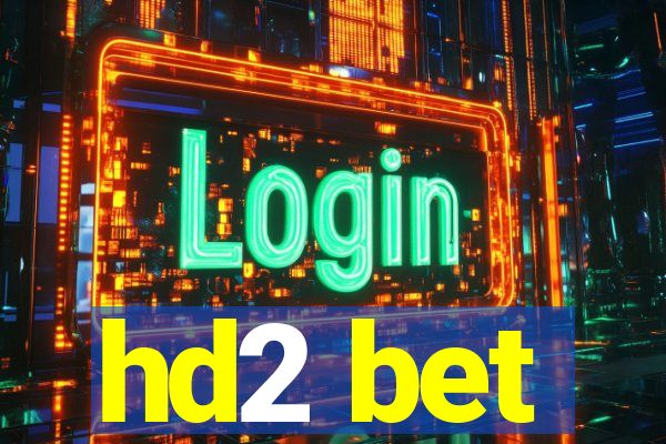 hd2 bet