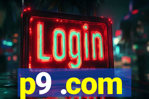 p9 .com