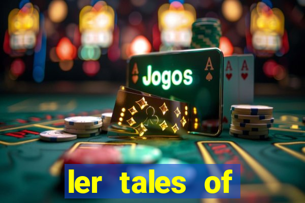 ler tales of demons and gods
