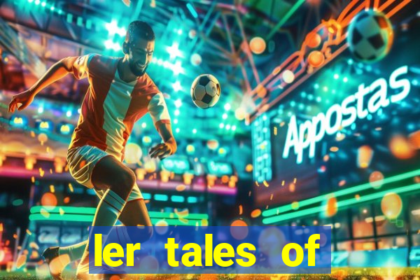ler tales of demons and gods