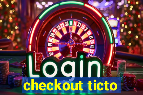 checkout ticto