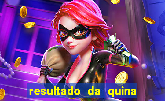 resultado da quina de hoge