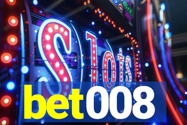 bet008