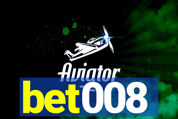bet008
