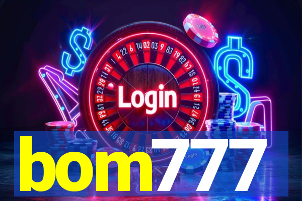 bom777