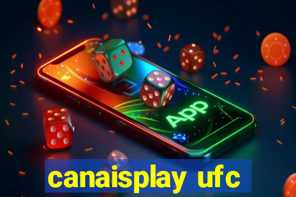 canaisplay ufc