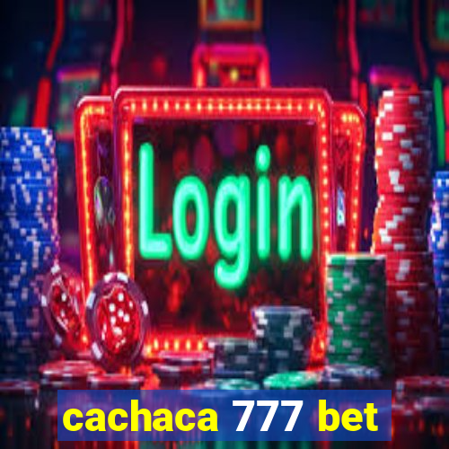 cachaca 777 bet