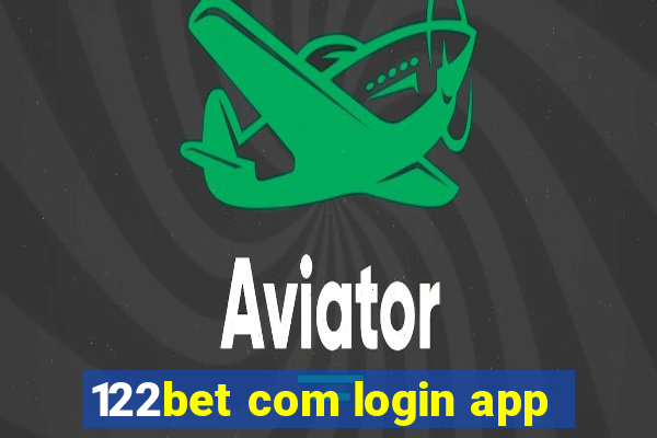 122bet com login app