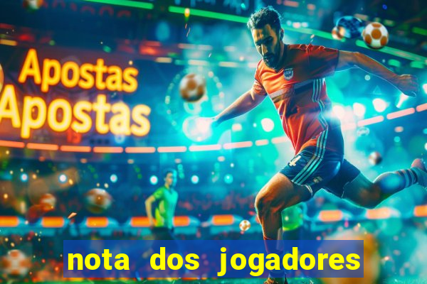 nota dos jogadores do flamengo