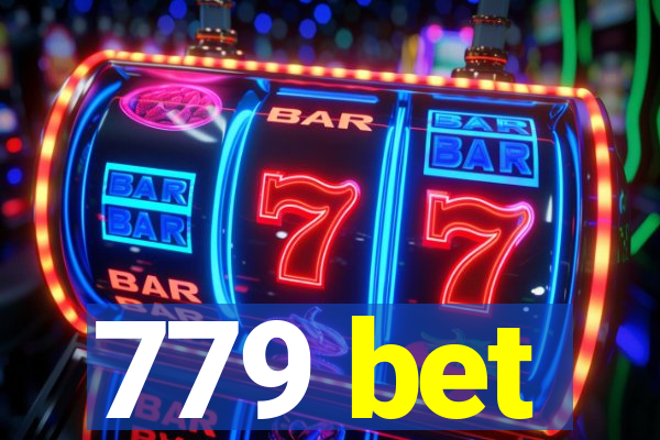 779 bet