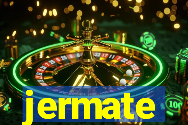 jermate