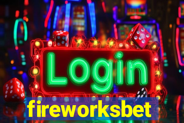 fireworksbet
