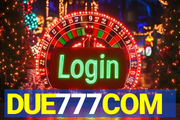 DUE777COM