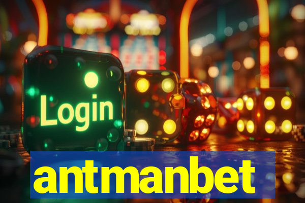 antmanbet