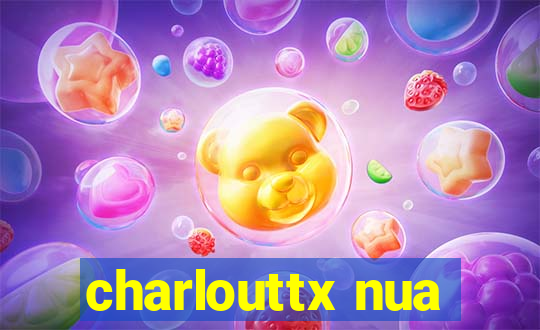 charlouttx nua