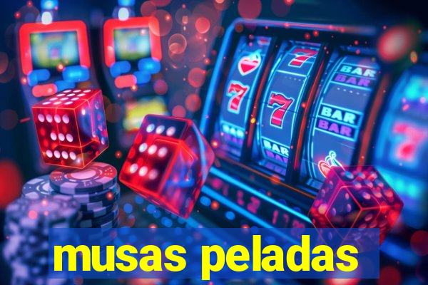 musas peladas