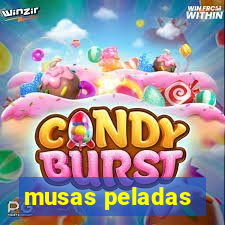 musas peladas