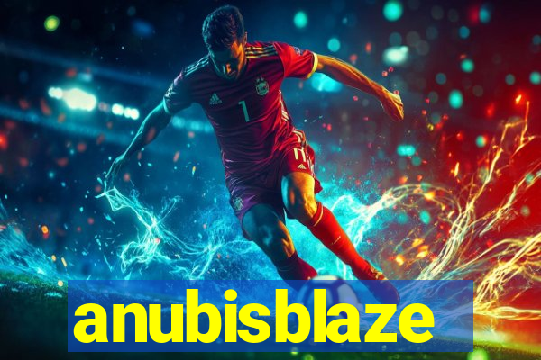 anubisblaze
