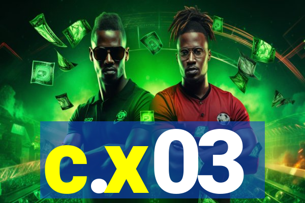 c.x03