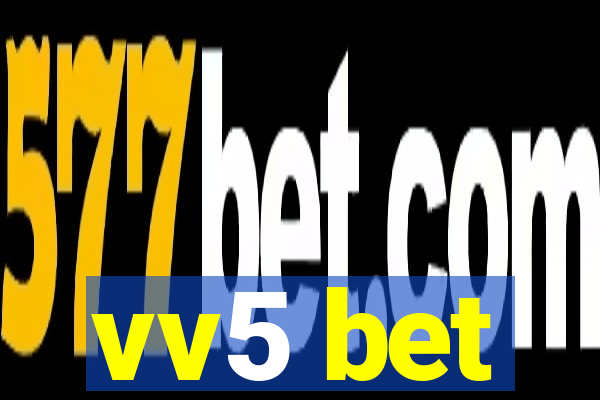 vv5 bet