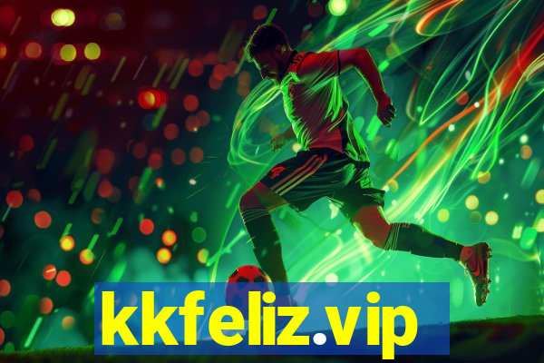 kkfeliz.vip