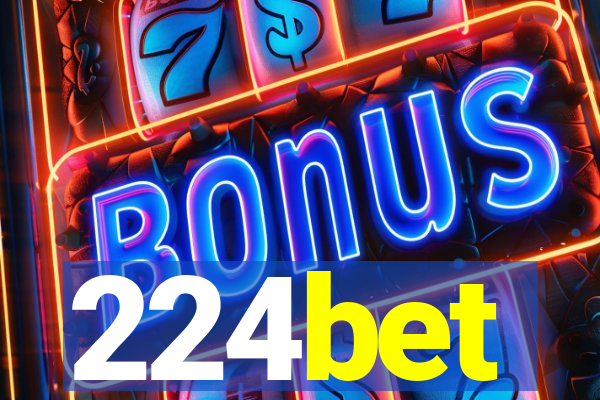 224bet