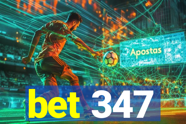 bet 347