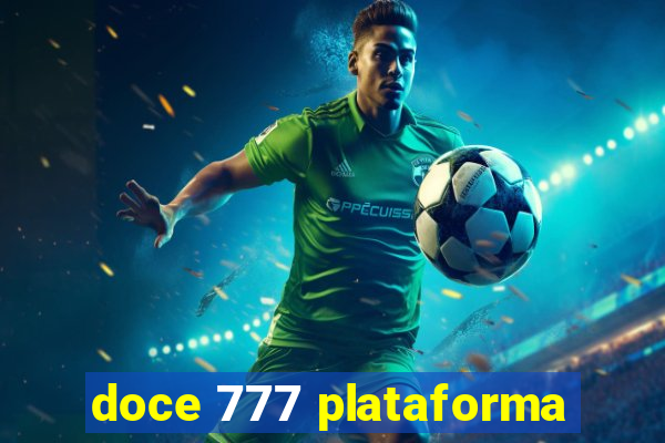 doce 777 plataforma