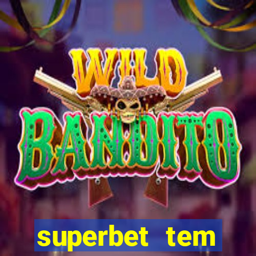 superbet tem pagamento antecipado