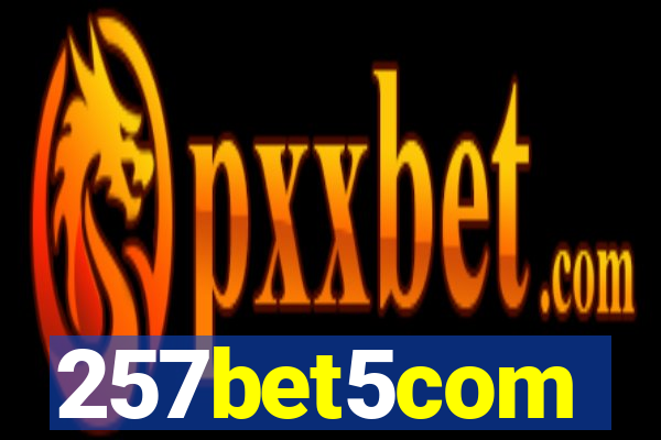 257bet5com