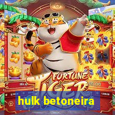 hulk betoneira