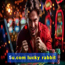 5u.com lucky rabbit