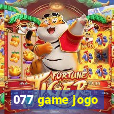 077 game jogo