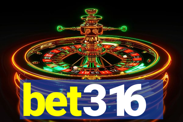 bet316