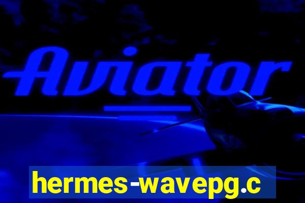 hermes-wavepg.com
