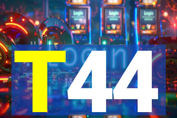 T44